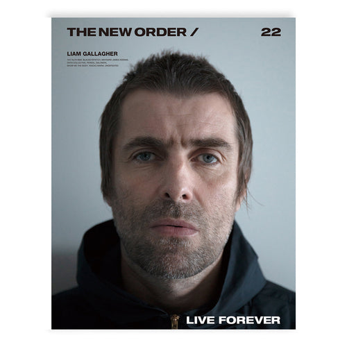 The New Order - Issue 22: Live Forever