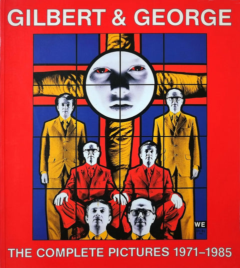 Book: Gilbert and George: The Complete Pictures 1971 - 1985 Book