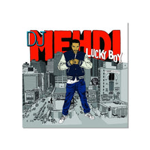 DJ Mehdi - "Lucky Boy" LP