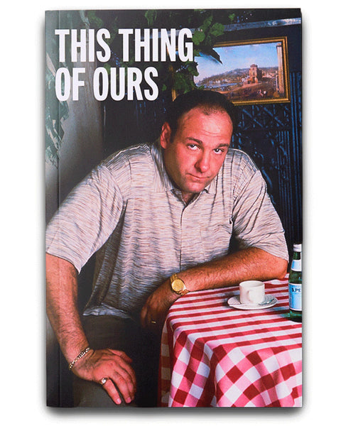 Living Proof Magazine -  "This Thing of Ours" Artist Series Book