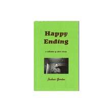 Joshua Gordon - "Happy Ending - A Collection Of Short Stories" Book
