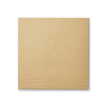 KICKS LAB. - "Bring the Kicks Back"